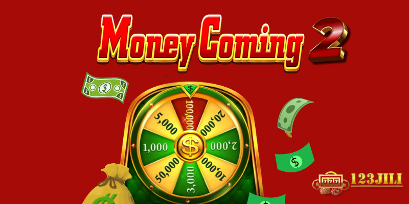 money coming 2
